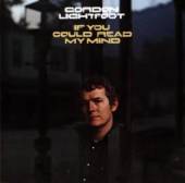 LIGHTFOOT GORDON  - CD IF YOU COULD READ...