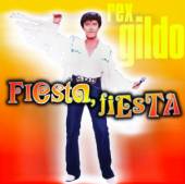 GILDO REX  - CD FIESTA, FIESTA