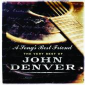  SONG'S BEST FRIEND - THE VERY BEST OF JOHN DENVE - suprshop.cz