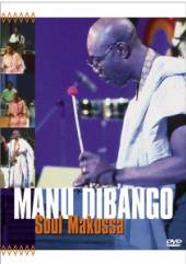 MANU DIBANGO  - DVD SOUL MAKOSSA
