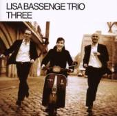 BASSENGE LISA -TRIO-  - CD THREE