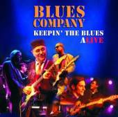 BLUES COMPANY  - CD KEEPIN' THE BLUES ALIVE