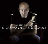 TOUSSAINT NICO WAYNE  - CD LONELY NUMBER / F..