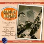 KINCAID BRADLEY  - 4xCD MAN AND HIS GUITAR