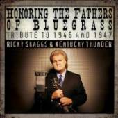 SKAGGS RICKY  - CD HONORING THE FATHERS OF..