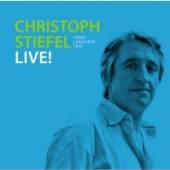 STIEFEL CHRISTOPH  - CD LIVE