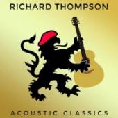 THOMPSON RICHARD  - CD ACOUSTIC CLASSICS