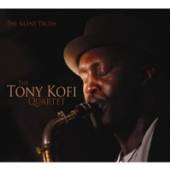 KOFI TONY -QUARTET-  - CD SILENT TRUTH