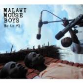 MALAWI MOUSE BOYS  - CD HE IS NO.1