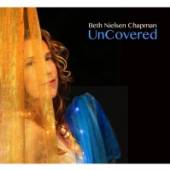 CHAPMAN BETH NIELSEN  - CD UNCOVERED