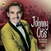 OTIS JOHNNY  - 2xCD ESSENTIAL RECORDINGS