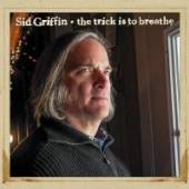 GRIFFIN SID  - CD TRICK IS TO BREATHE