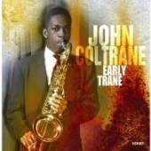  EARLY TRANE - supershop.sk