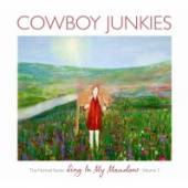 COWBOY JUNKIES  - CD SING IN MY MEADOW-THE