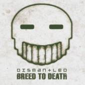 DISMANTLED  - CD BREED TO DEATH