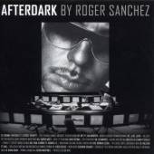 ROGER SANCHEZ & TOM STEPHAN  - CD AFTERDARK VOL.1 (2CD)