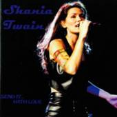 TWAIN SHANIA  - CD SEND IT WITH LOVE