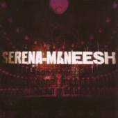 SERENA  - CD MANEESH