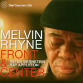 MELVIN RHYNE TRIO  - CD FRONT AND CENTER