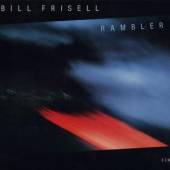 FRISELL BILL  - CD RAMBLER