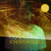 ZOO BRAZIL  - CD SONGS FOR CLUBS 3