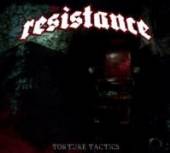 RESISTANCE  - CD TORTURE TACTICS [DIGI]