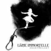 L'AME IMMORTELE  - CD DRAHTSEILAKT