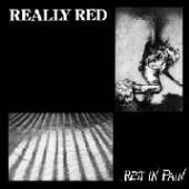 REALLY RED  - VINYL VOL.2: REST IN PAIN [VINYL]