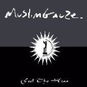 MUSLIMGAUZE  - CD FEEL THE HISS
