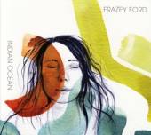 FORD FRAZEY  - CD INDIAN OCEAN