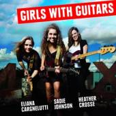 GIRLS WITH GUITARS  - CD ELINIA CARGNELUTTI,..