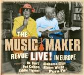 MUSIC MAKER REVUE LIVE ALBUM, LIVE IN EUROPE - suprshop.cz