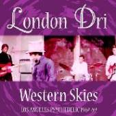 LONDON DRI  - CD WESTERN SKIES- L.A...