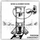 WINO & CONNY OCHS  - CD FREEDOM CONSPIRACY