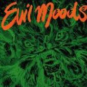  EVIL MOODS [VINYL] - supershop.sk