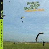 SWALLOW / TALMOR / NUSSBA  - CD SINGULAR CURVES