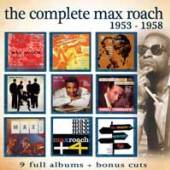  THE COMPLETE MAX ROACH: 1953 – 1958 (4CD - suprshop.cz