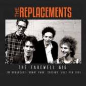 REPLACEMENTS  - CD THE FAREWELL GIG
