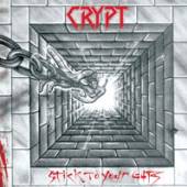 CRYPT  - CD STICK TO YOUR GUTS