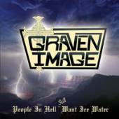 GRAVEN IMAGE  - CD PEOPLE IN HELL STILL..