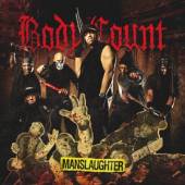 BODY COUNT  - CD MANSLAUGHTER