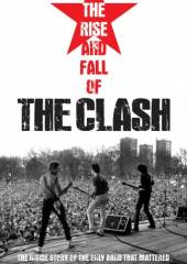  THE RISE AND FALL OF THE CLASH - supershop.sk