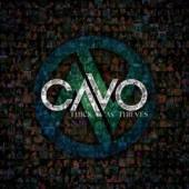 CAVO  - CD THICK AS THIEVES