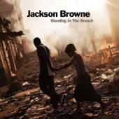 BROWNE JACKSON  - 2xVINYL STANDING IN THE BREACH [VINYL]