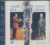 BILK ACKER & WILLY FAWKS  - CD AZURE