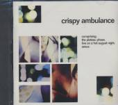 CRISPY AMBULANCE  - CD PLATEAU PHASE -REMASTERED