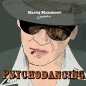 MACIEJ MALENCZUK Z ZESPOLEM PS  - 2xVINYL PSYCHODANCING [VINYL]