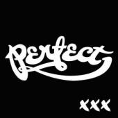 PERFECT  - CD XXX