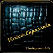 CAPOSSELA VINICIO  - CD L'INDISPENSABILE
