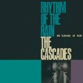 CASCADES  - CD RHYTHM OF THE RAIN